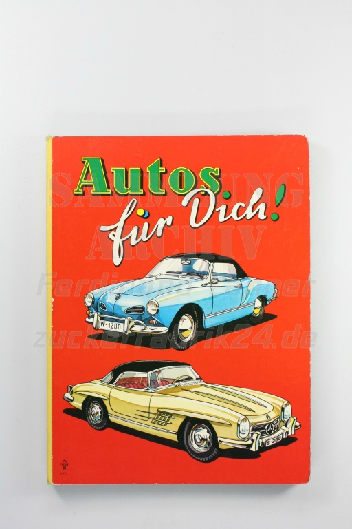 Autos für Dich - Kinderbuch ca 1960 